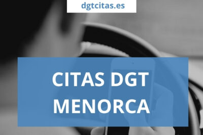 citas dgt menorca